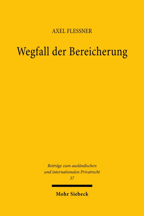 Wegfall der Bereicherung - Axel Flessner