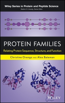 Protein Families &ndash; Relating Protein Sequence, Structure, and Function - C Orengo