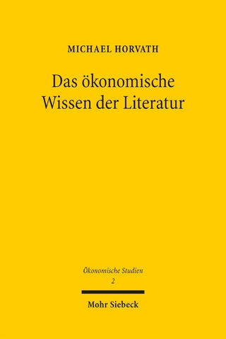 Das ökonomische Wissen der Literatur
