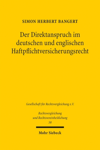 Der Direktanspruch im deutschen und englischen Haftpflichtversicherungsrecht