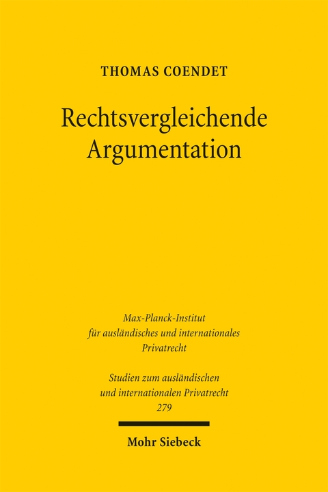 Rechtsvergleichende Argumentation - Thomas Coendet