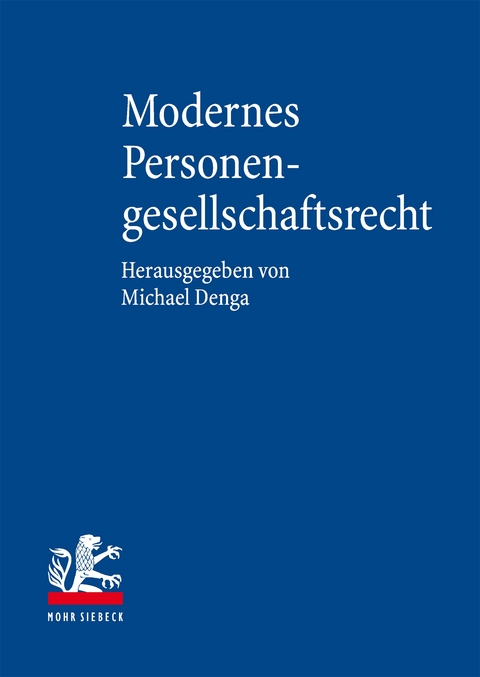 Modernes Personengesellschaftsrecht - 