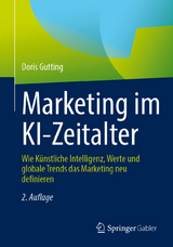 Marketing im KI-Zeitalter - Gutting, Doris