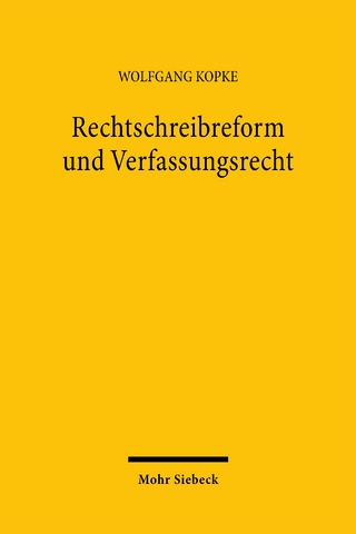 Rechtschreibreform und Verfassungsrecht
