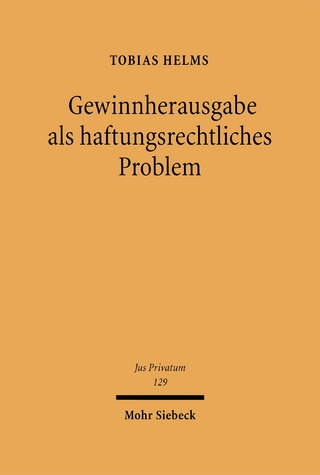 Gewinnherausgabe als haftungsrechtliches Problem