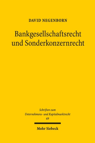Bankgesellschaftsrecht und Sonderkonzernrecht