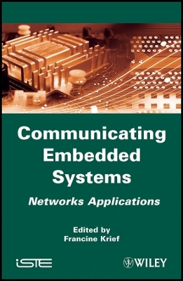 Communicating Embedded Systems for Networks
