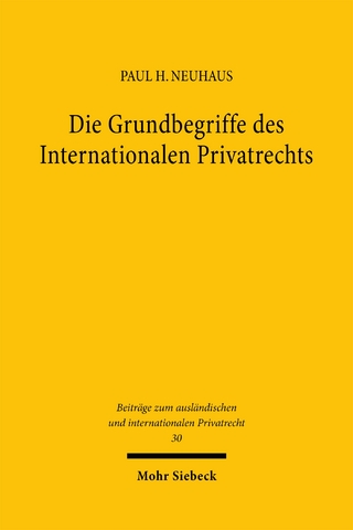 Die Grundbegriffe des Internationalen Privatrechts