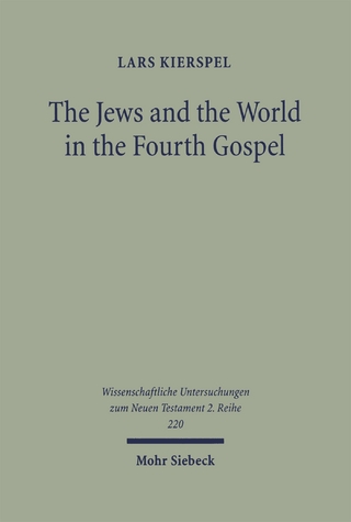 The Jews and the World in the Fourth Gospel