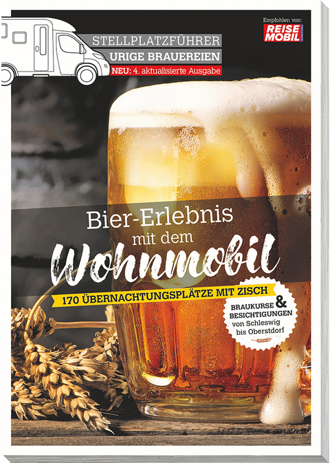 Stellplatzf&uuml;hrer Urige Brauereien, aktualisierte Ausgabe