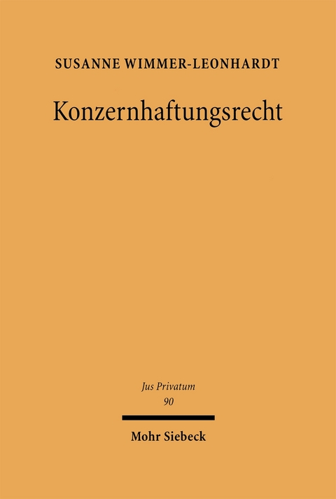 Konzernhaftungsrecht - Susanne Wimmer-Leonhardt