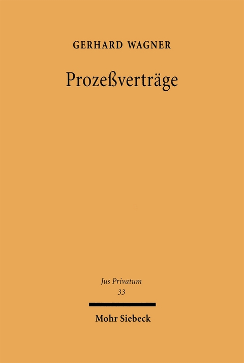 Prozeßverträge - Gerhard Wagner
