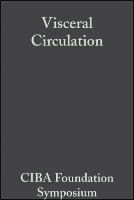 Ciba Foundation &ndash; Visceral Circulation -  Ciba Foundation