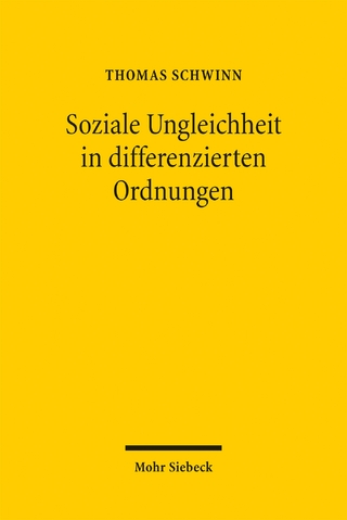 Soziale Ungleichheit in differenzierten Ordnungen