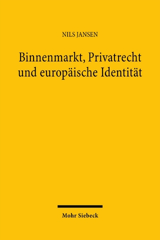 Binnenmarkt, Privatrecht und europäische Identität