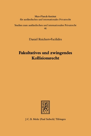 Fakultatives und zwingendes Kollisionsrecht