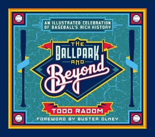 The Ballpark & Beyond