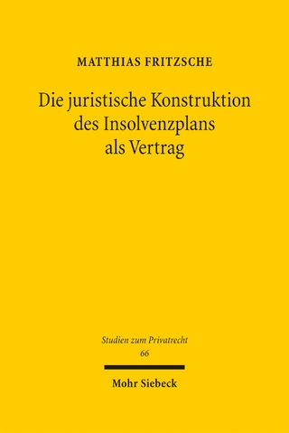 Die juristische Konstruktion des Insolvenzplans als Vertrag