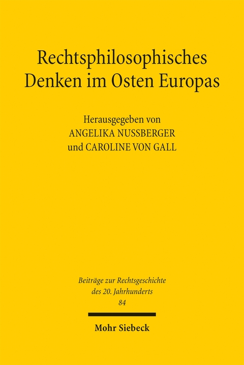 Rechtsphilosophisches Denken im Osten Europas - 