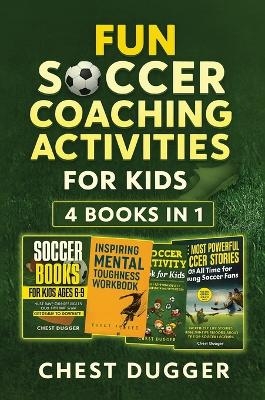 Fun Soccer Coaching Activities for Kids - Chest Dugger