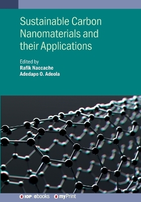 Sustainable Carbon Nanomaterials and Their Applications - 