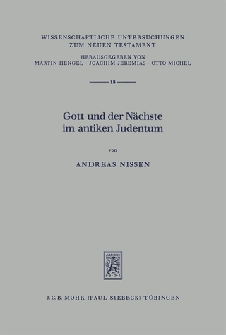 Gott und der Nächste im antiken Judentum