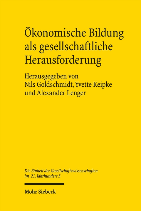 Ökonomische Bildung als gesellschaftliche Herausforderung - 