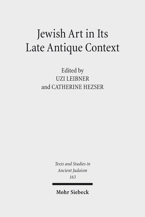 Jewish Art in Its Late Antique Context - 
