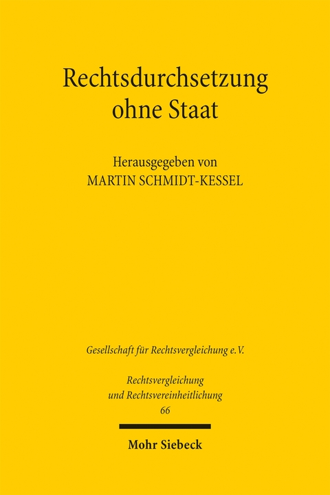 Rechtsdurchsetzung ohne Staat - 