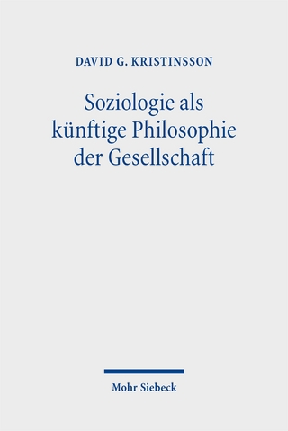 Soziologie als künftige Philosophie der Gesellschaft