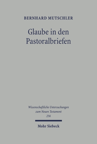 Glaube in den Pastoralbriefen