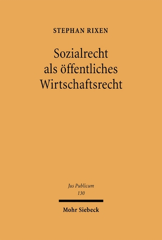 Sozialrecht als öffentliches Wirtschaftsrecht