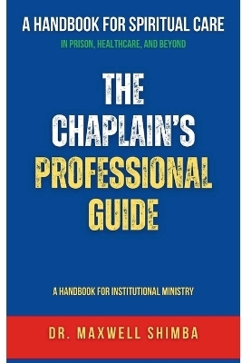 The Chaplain's Professional Guide