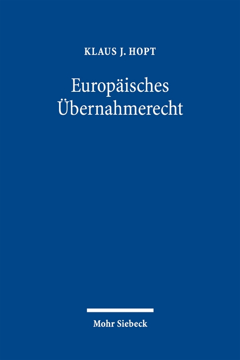 Europ&auml;isches &Uuml;bernahmerecht - 