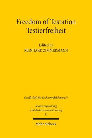 Freedom of Testation / Testierfreiheit