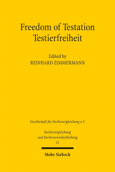 Freedom of Testation / Testierfreiheit - 