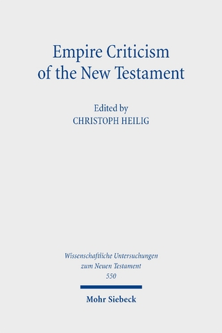 Empire Criticism of the New Testament