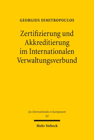 Zertifizierung und Akkreditierung im Internationalen Verwaltungsverbund