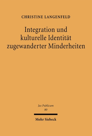 Integration und kulturelle Identität zugewanderter Minderheiten