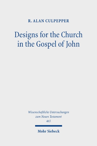 Designs for the Church in the Gospel of John