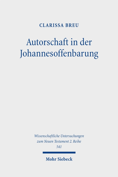 Autorschaft in der Johannesoffenbarung - Clarissa Breu