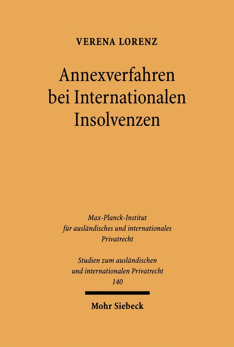 Annexverfahren bei Internationalen Insolvenzen - Verena Lorenz