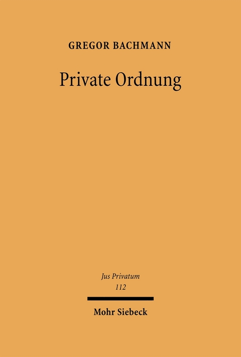 Private Ordnung - Gregor Bachmann