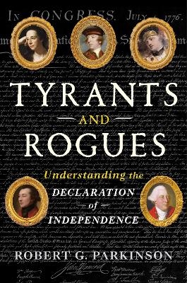 Tyrants and Rogues