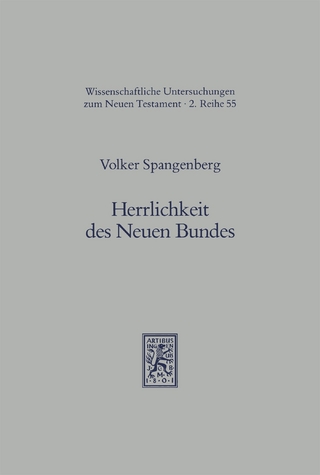 Herrlichkeit des Neuen Bundes