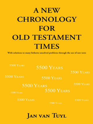 A New Chronology for Old Testament Times