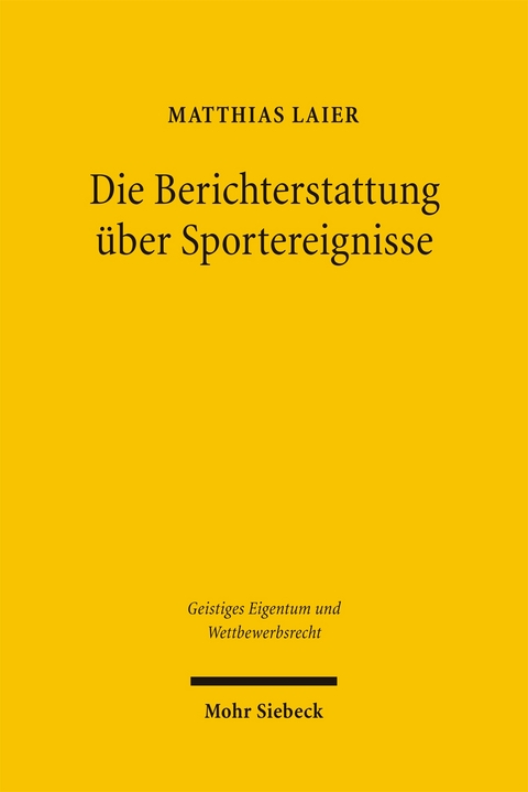 Die Berichterstattung über Sportereignisse - Matthias Laier