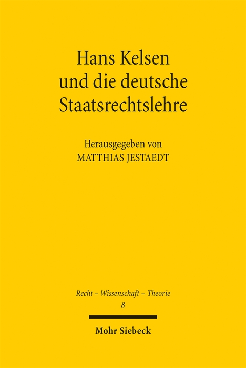 Hans Kelsen und die deutsche Staatsrechtslehre - 