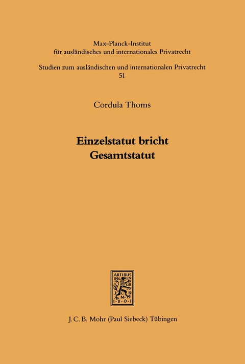 Einzelstatut bricht Gesamtstatut - Cordula Thoms