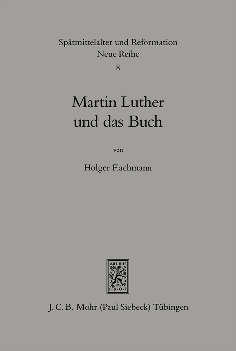 Martin Luther und das Buch - Holger Flachmann